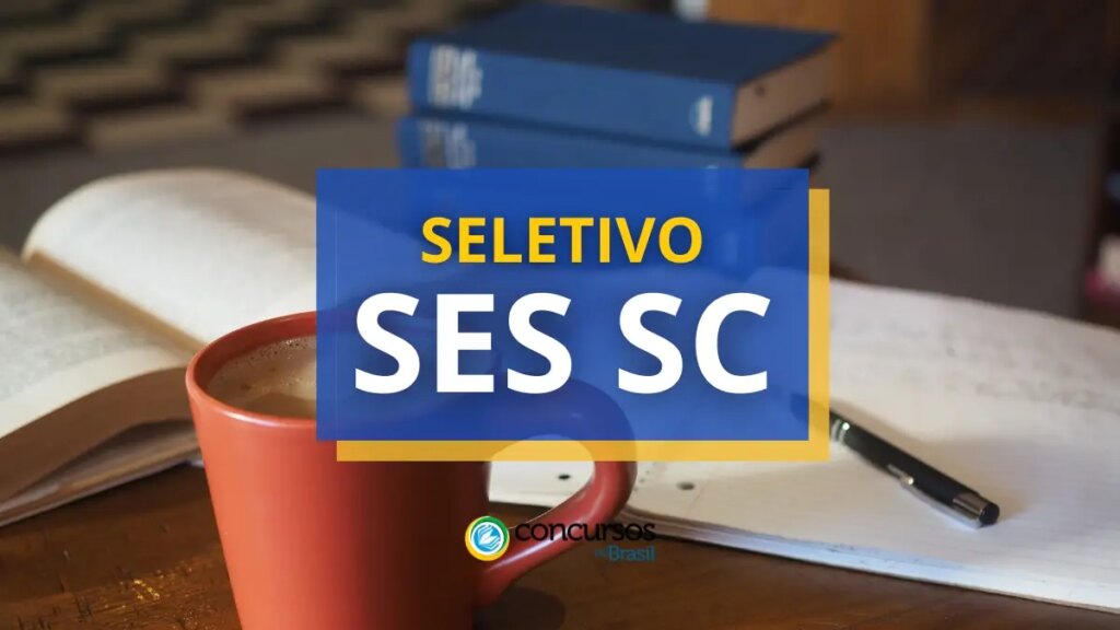 SES SC abre processo seletivo público; até R$ 10.396 mensais