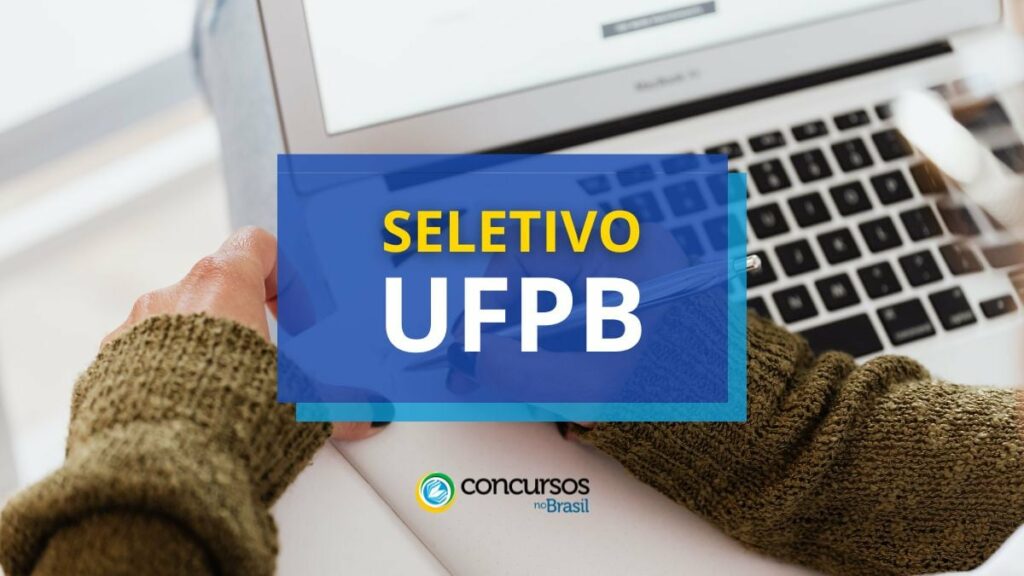 UFPB lança edital de processo seletivo simplificado nº 71