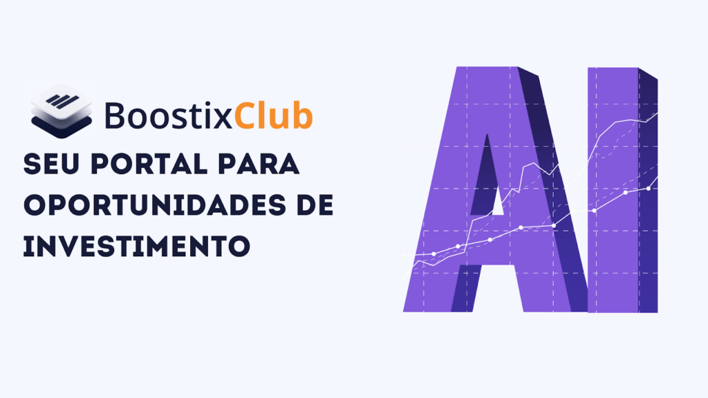 Boostix Club: Seu Portal para Oportunidades de Investimento