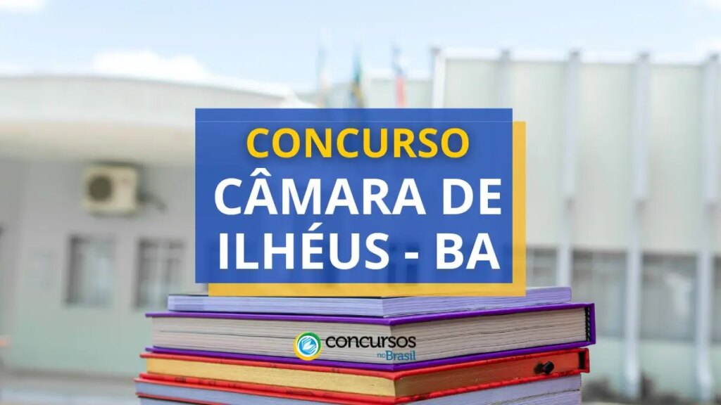 Concurso Câmara de Ilhéus - BA: ganhos até R$ 5