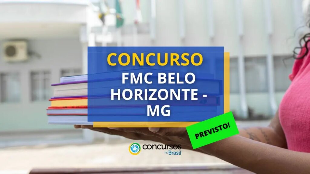 Concurso FMC Belo Horizonte - MG tem comissão formada