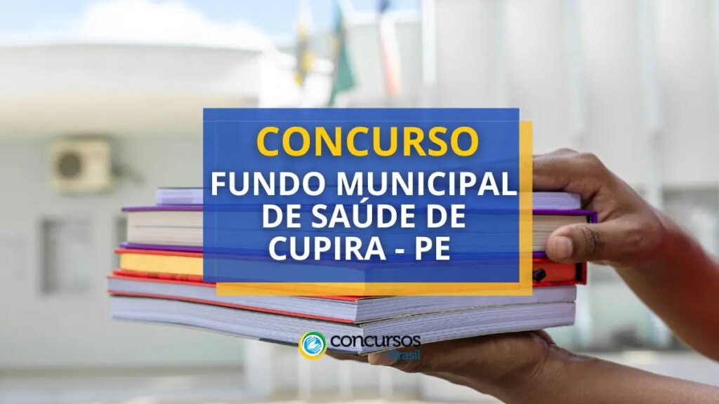 Concurso Fundo Municipal de Saúde de Cupira