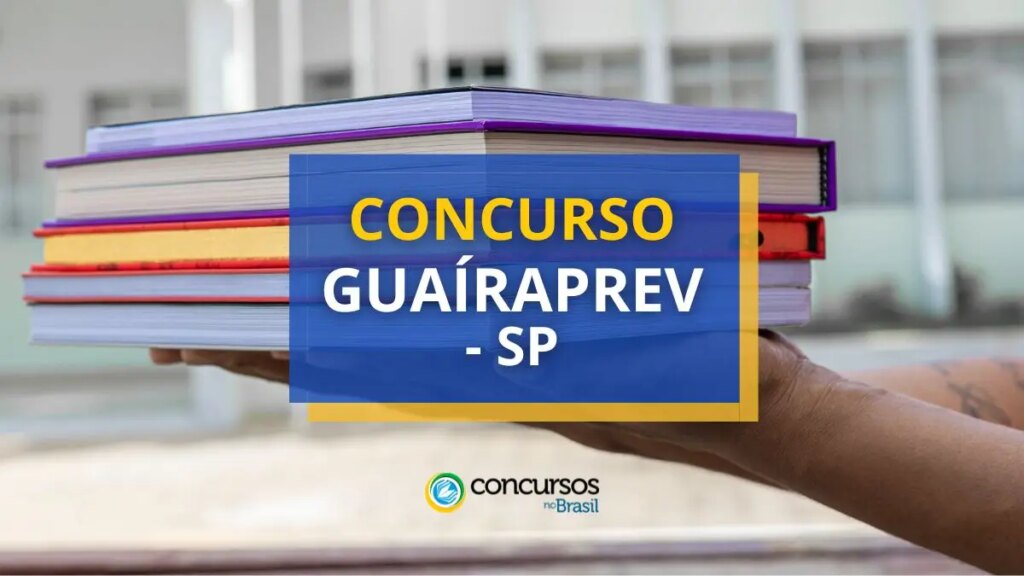 Concurso GUAÍRAPREV - SP tem remuneração de R$ 4,1 mil