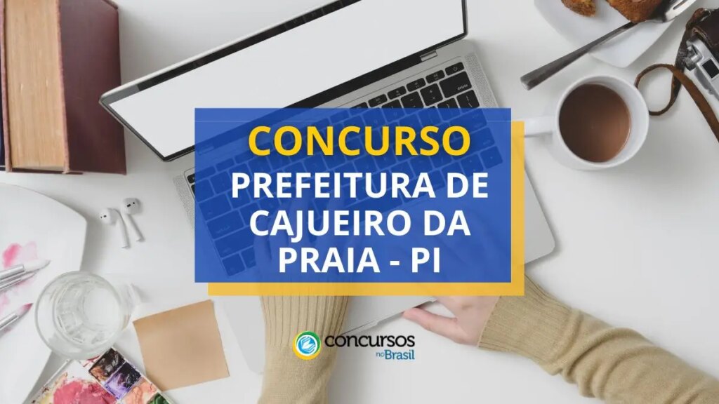 Concurso Prefeitura de Cajueiro da Praia