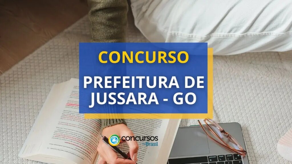 Concurso Prefeitura de Jussara - GO abre 304 vagas