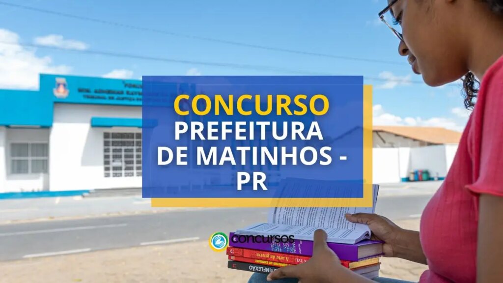 Concurso Prefeitura de Matinhos - PR: até R$ 18.676,20