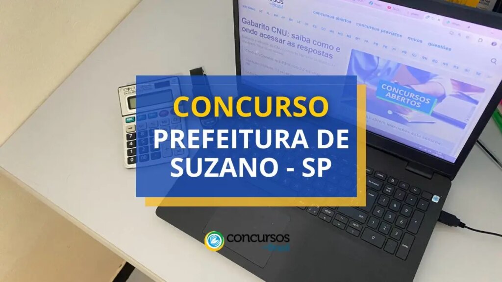 Concurso Prefeitura de Suzano - SP: até R$ 7,2 mil