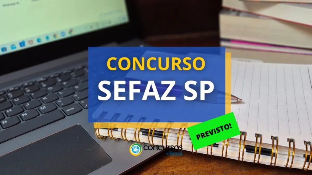 Concurso SEFAZ SP 2025 autorizado para área Contábil