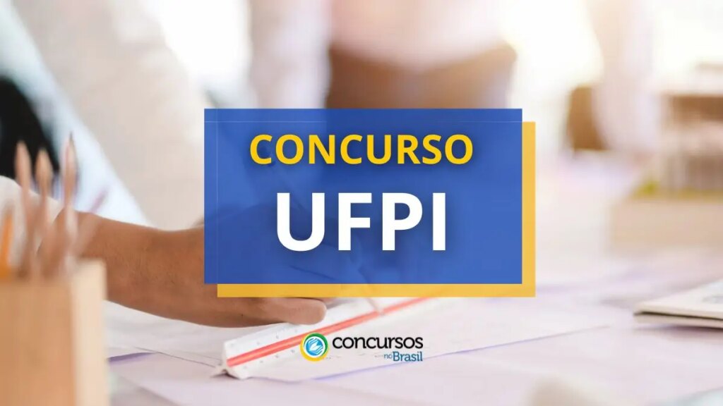 Concurso UFPI abre edital para técnico-administrativos