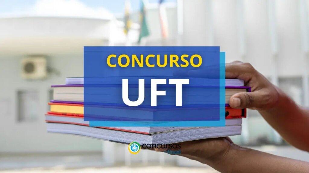 Concurso UFT - TO abre vagas em edital; até R$