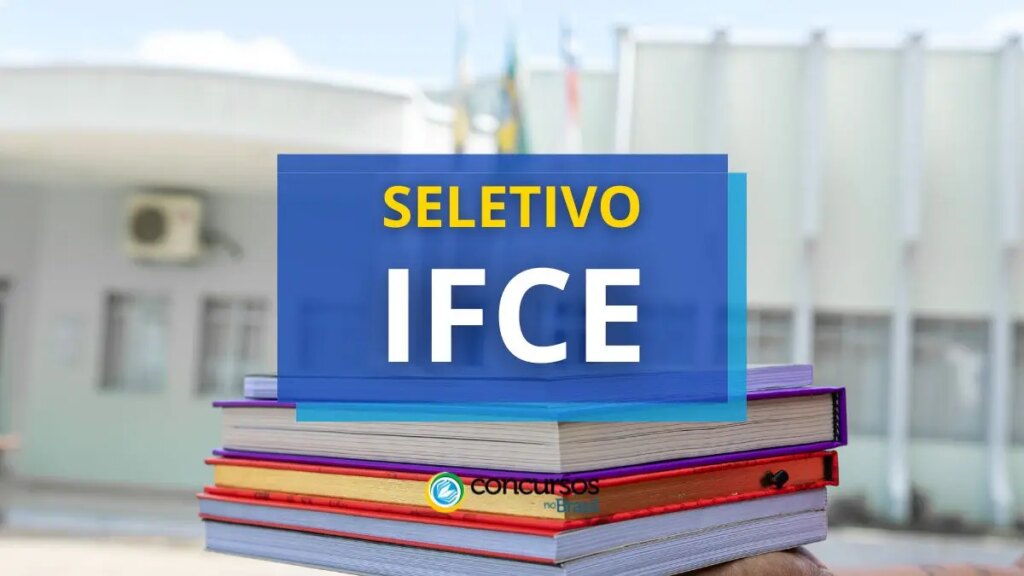 IFCE oferta vagas em edital de processo seletivo; até R$