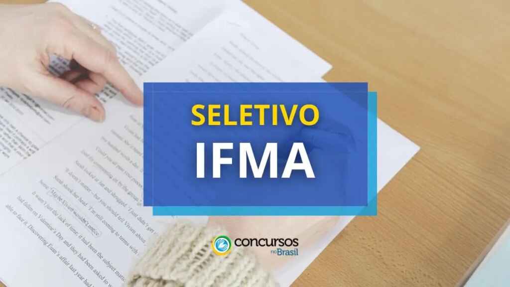 IFMA abre edital de processo seletivo em Campus Itapecuru Mirim