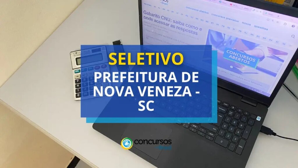 Prefeitura Nova Veneza - SC: até R$ 4,5 mil em