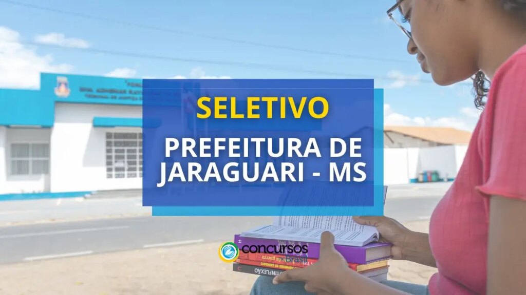 Prefeitura de Jaraguari - MS lança edital de seletivo