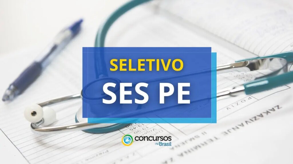 SES – PE abre processo seletivo para médicos; até R$