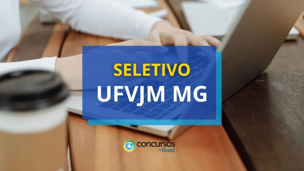 UFVJM MG abre novo processo seletivo para estagiários