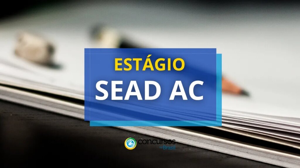 AC lança edital de processo seletivo de estágio