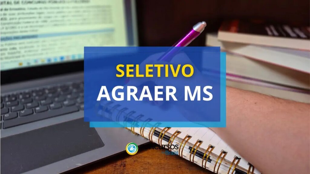 AGRAER MS abre 123 vagas em seletivo; até R$ 7,2