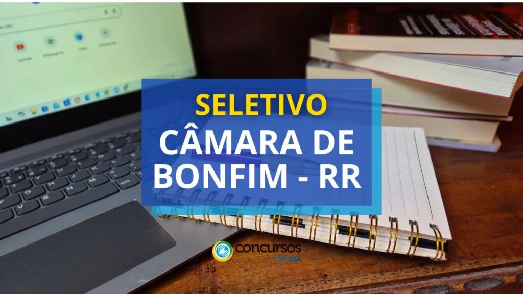 Câmara de Bonfim - RR abre vagas em processo seletivo