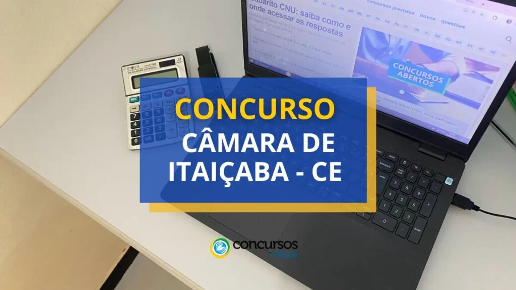 Concurso Câmara de Itaiçaba - CE: edital e inscrições