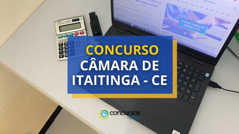 Concurso Câmara de Itaitinga - CE: edital e inscrições