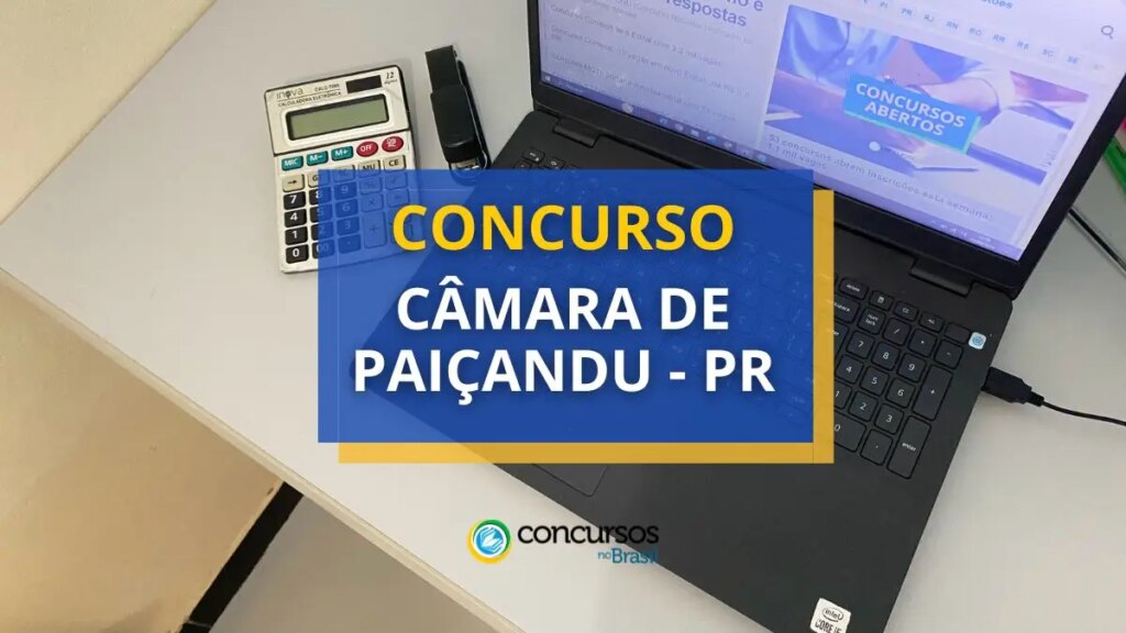 Concurso Câmara de Paiçandu - PR: ganhos até R$ 6,9