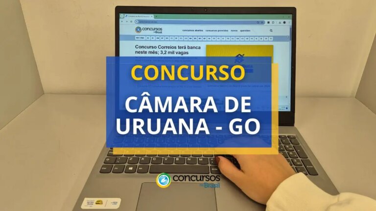 Concurso Câmara de Uruana - GO: mensais até R$ 4,7