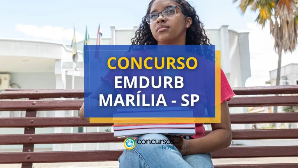 Concurso EMDURB Marília - SP: ganhos até R$ 5,2 mil