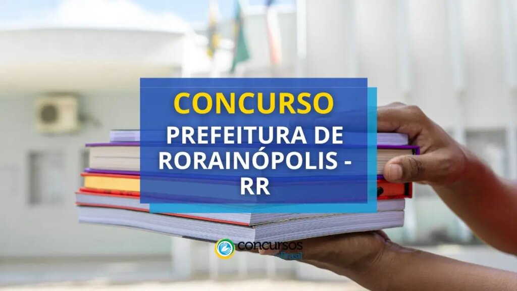 Concurso Prefeitura de Rorainópolis - RR: 40 vagas