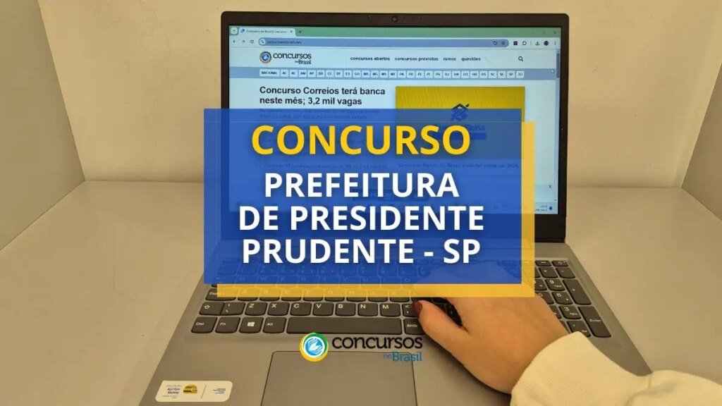 Concurso Presidente Prudente - SP: 96 vagas; R$ 6,4 mil