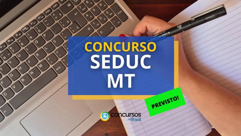 Concurso Seduc - MT: edital sairá nos próximos dias