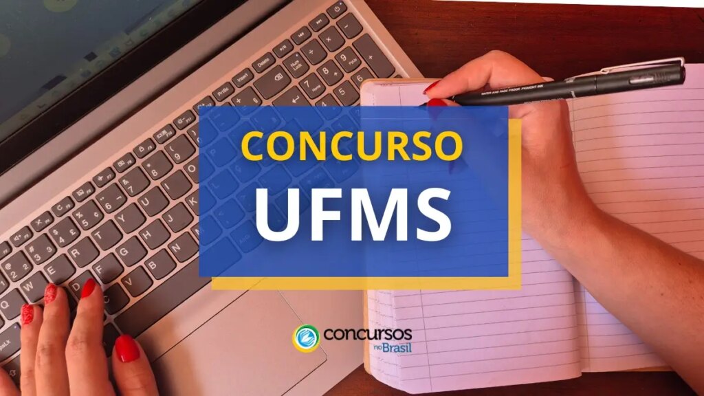 Concurso UFMS - RS oferece remuneração de R$ 10 mil