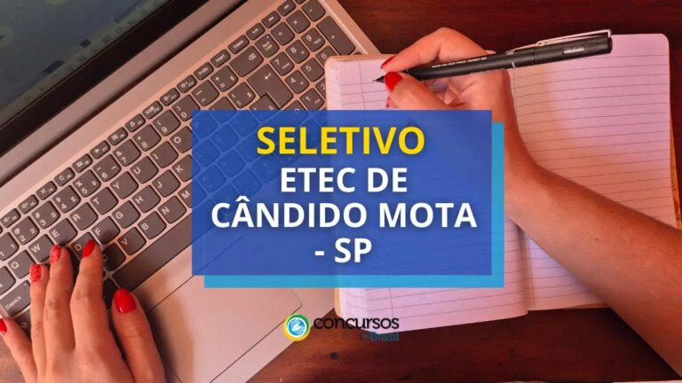 Etec de Cândido Mota - SP divulga edital de seletivo