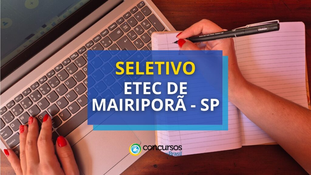 Etec de Mairiporã - SP divulga novo processo seletivo