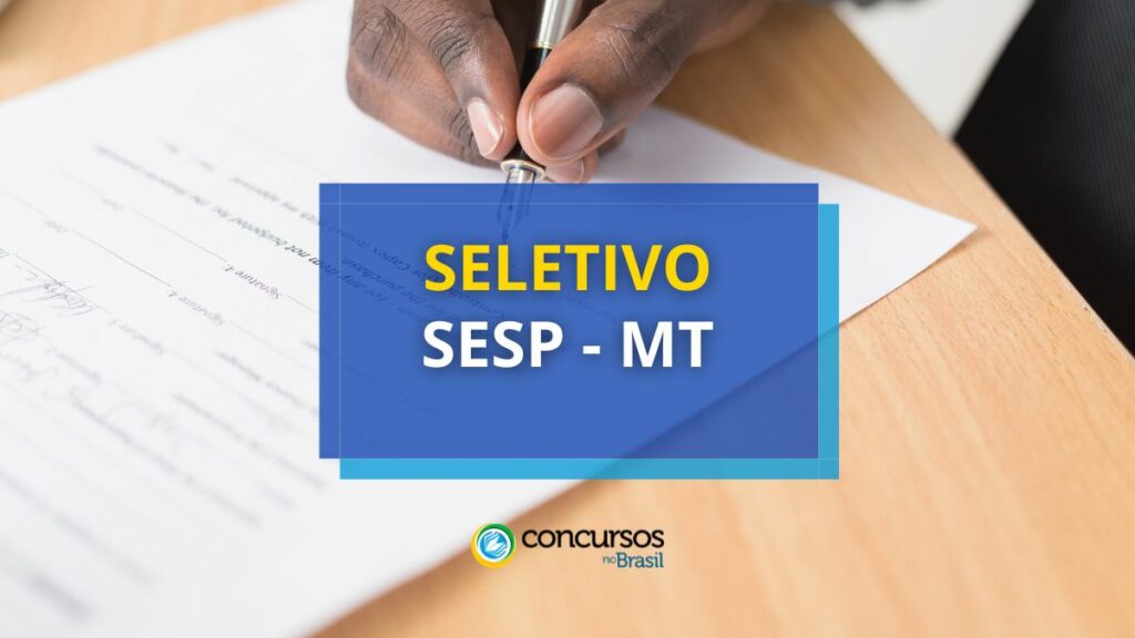 MT remunera até R$ 7,4 mil em novo seletivo