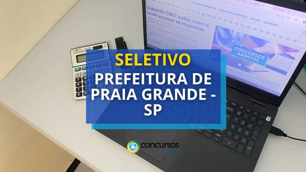 Prefeitura de Praia Grande - SP abre processo seletivo