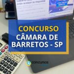 Concurso Câmara de Barretos - SP: ganhos de R$ 4,8