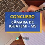 Concurso Câmara de Iguatemi - MS: edital e inscrição