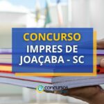 Concurso IMPRES de Joaçaba - SC: edital e inscrição