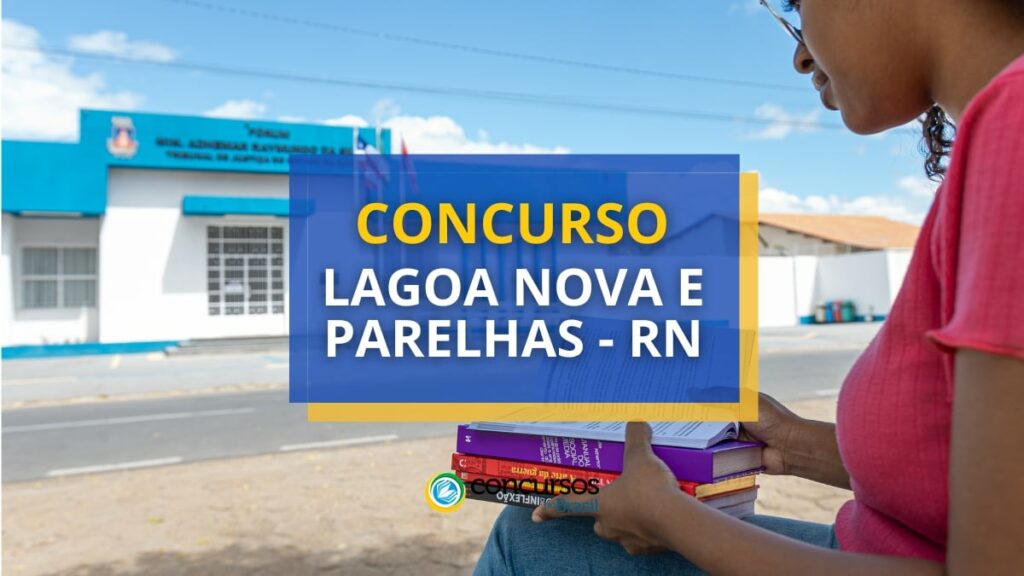 Concurso Lagoa Nova e Parelhas