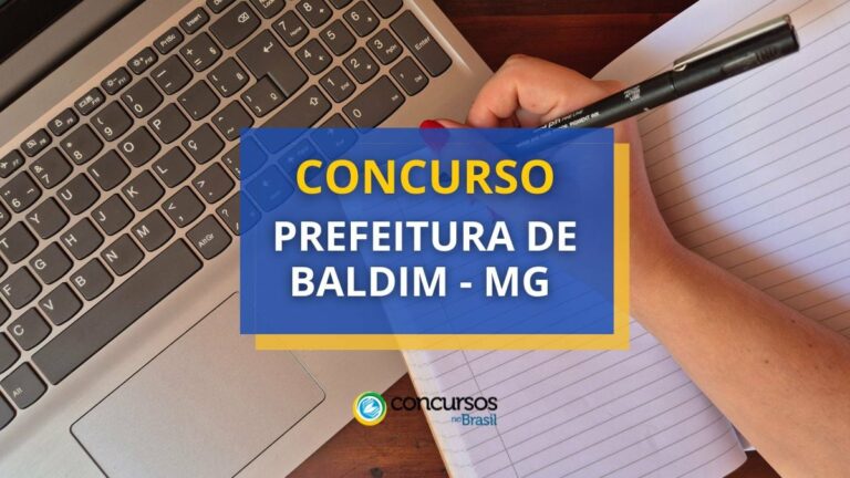 Concurso Prefeitura de Baldim - MG: 90 vagas abertas