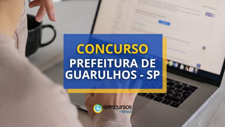 Concurso Prefeitura de Guarulhos - SP abre 4 editais