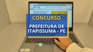 Concurso Prefeitura de Itapissuma - PE: mais de 100 vagas