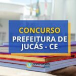 Concurso Prefeitura de Jucás - CE: mais de 350 vagas