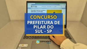 Concurso Prefeitura de Pilar do Sul