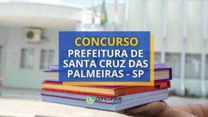 Concurso Prefeitura de Santa Cruz das Palmeiras