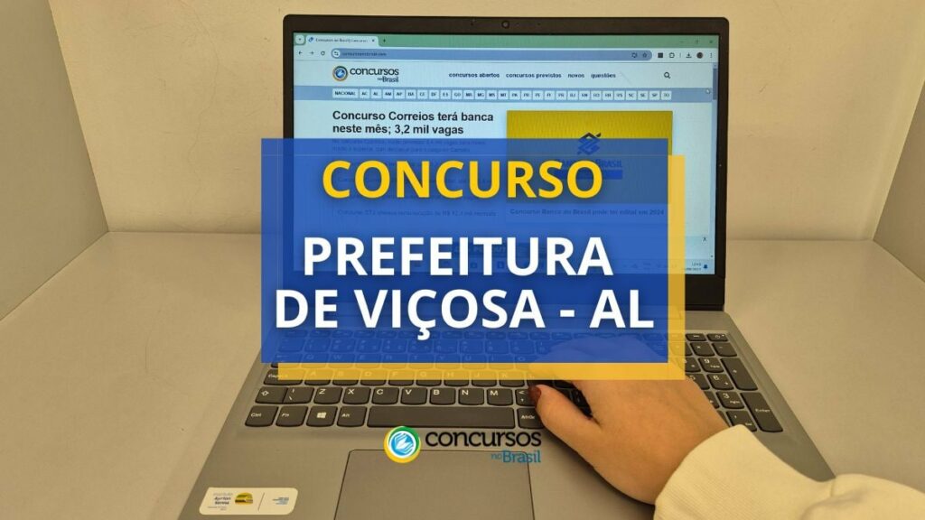 Concurso Prefeitura de Viçosa - AL oferta 176 vagas