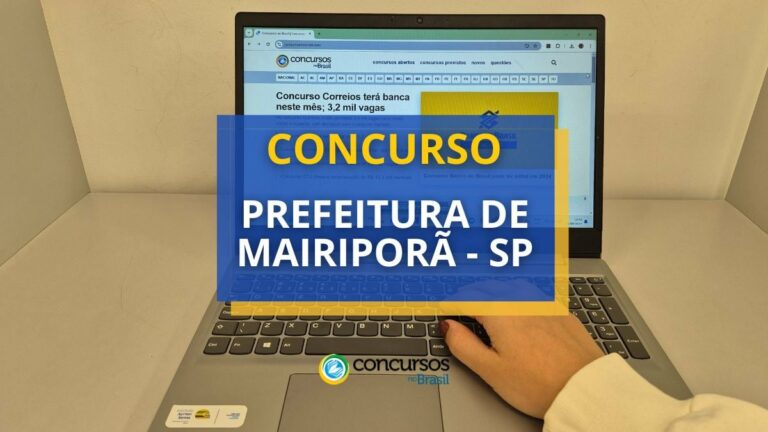 Concurso de Mairiporã - SP tem mensais até R$ 5,6