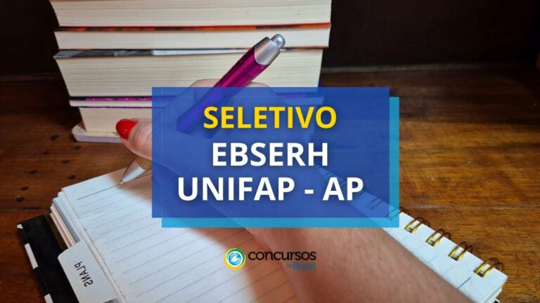 EBSERH UNIFAP - AP: ganhos de R$ 10,7 mil em