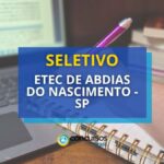 Etec Abdias do Nascimento - SP abre processo seletivo